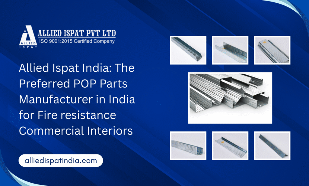 Allied Ispat India: The Preferred POP Parts Manufacturer in India