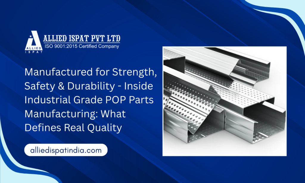 Allied Ispat: POP Parts Manufacturer in India | POP Parts Manufacturer in Mumbai