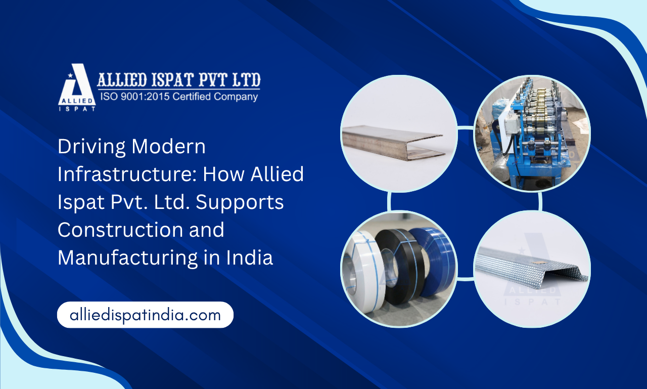 Driving Modern Infrastructure: How Allied Ispat Pvt. Ltd. Supports ...