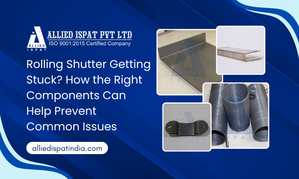 Allied Ispat Pvt. Ltd.: Rolling Shutter Parts Manufacturer in India - Galvanized Rolling Shutter Parts